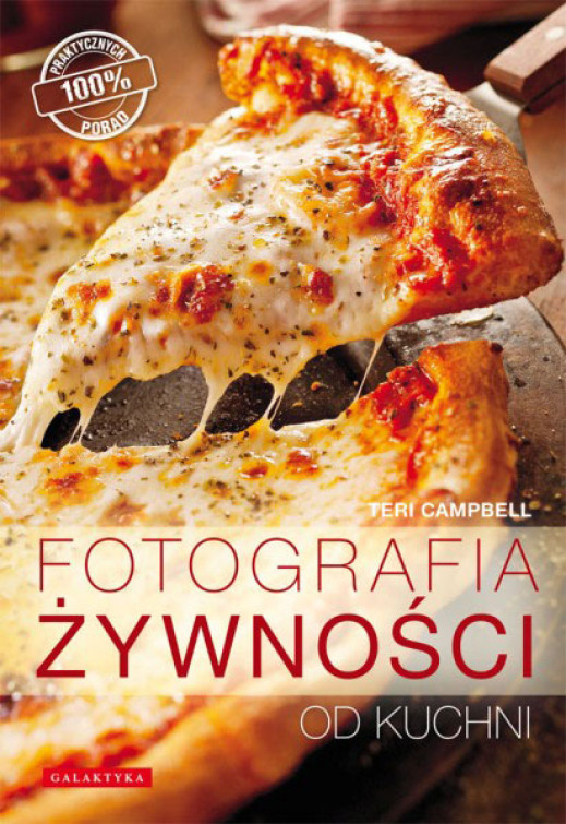 "Fotografia żywności od kuchni" - fragmenty, część II