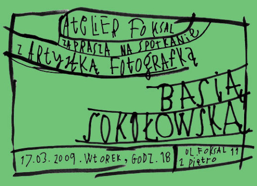 Spotkanie z Basią Sokołowską w Atelier Foksal