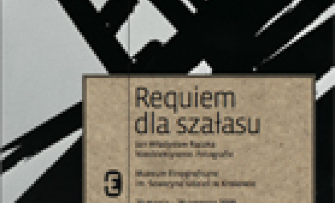  Requiem dla szałasu - wystawa w Muzeum Etnograficznym w Krakowie