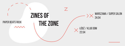 ZINES OF THE ZONE w Polsce