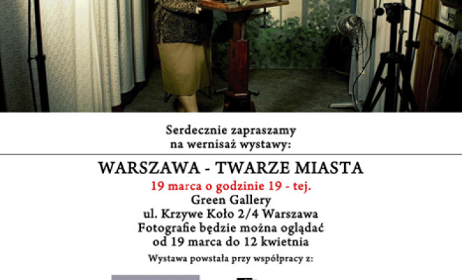  "Warszawa - twarze miasta" - wystawa w Green Gallery