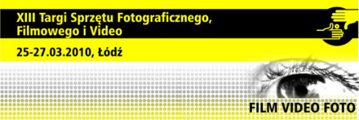 XIII Targi Film Video Foto w Łodzi