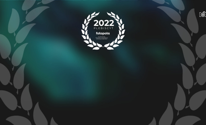 Plebiscyt Fotopolis 2022 - wybierz z nami najlepsze produkty i wydarzenia fotograficzne roku
