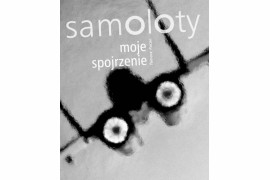 okładka albumu Tomka Pacana "Samoloty - moje spojrzenie" 