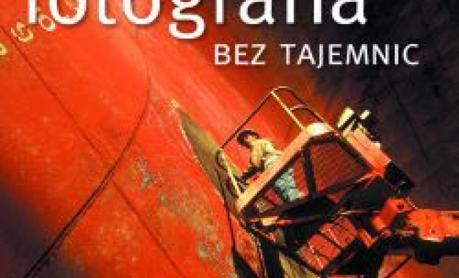  "Kreatywna fotografia bez tajemnic" - fragmenty książki