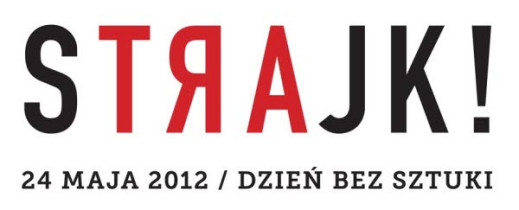 Dzień bez sztuki - 24 maja