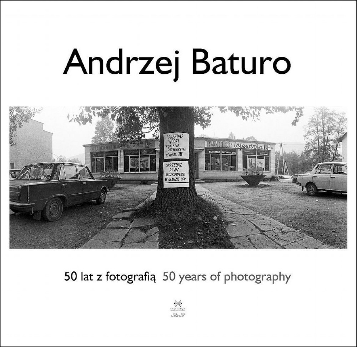 Andrzej Baturo - 50 lat z fotografią