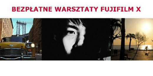 Bezpłatne warsztaty fotograficzne Fujifilm