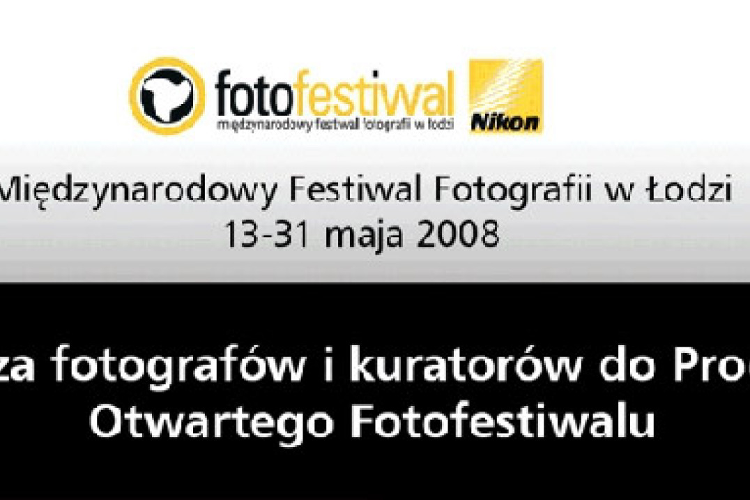 Zgłoś wystawę na Fotofestiwal 2008!