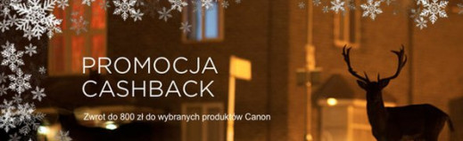 Canon zaczyna kolejny cashback. Do 800 złotych zwrotu