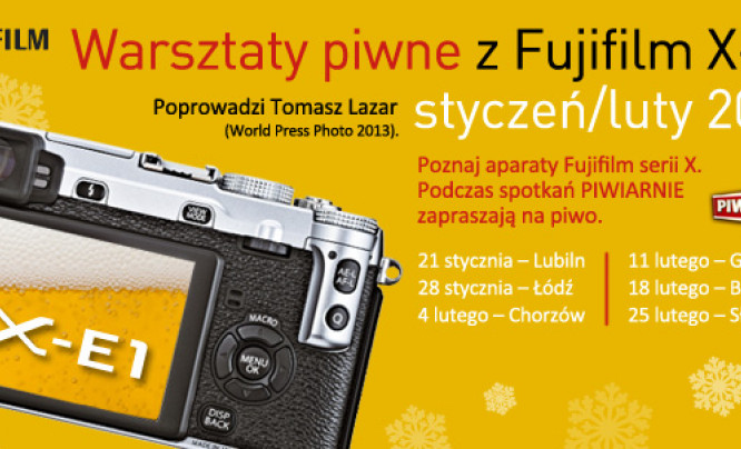  Piwne warsztaty fotograficzne Fujifilm z Tomaszem Lazarem