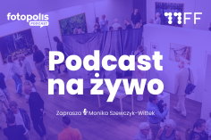 Podcast Fotopolis na żywo podczas festiwalu „W ramach Sopotu”