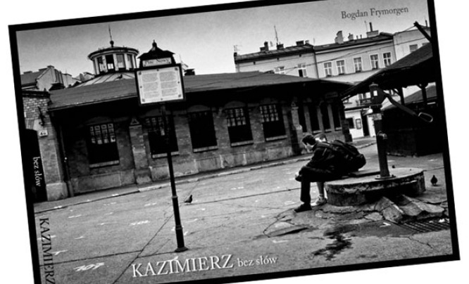  "Kazimierz bez słów" - album Bogdana Frymorgena