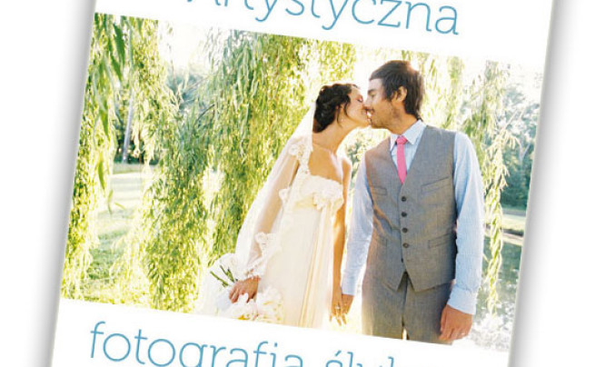  "Artystyczna fotografia ślubna" - fragmenty