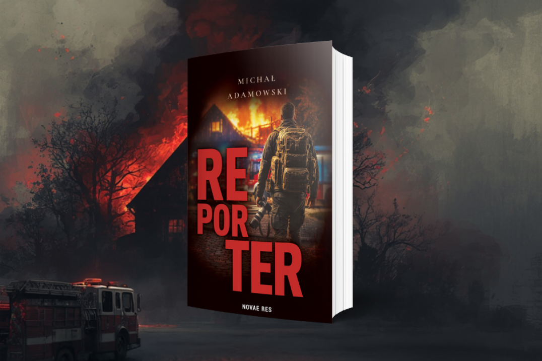 Książka „Reporter” Michała Adamowskiego - prawdziwe życie reportera bez filtrów