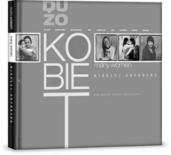 Album &quot;Dużo kobiet&quot; Mikołaja Grynberga
