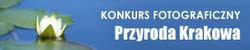 Konkurs fotograficzny "Przyroda Krakowa"