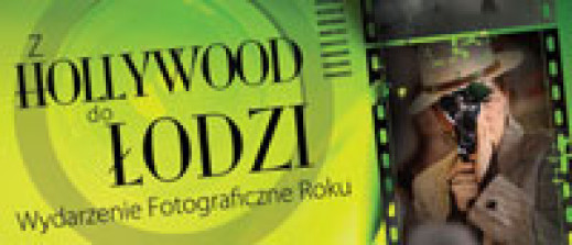 Show Fotograficzno - Filmowe "Z Hollywood do Łodzi"