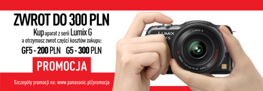 Kup aparat Lumix G5 lub GF5 i otrzymaj zwrot gotówki