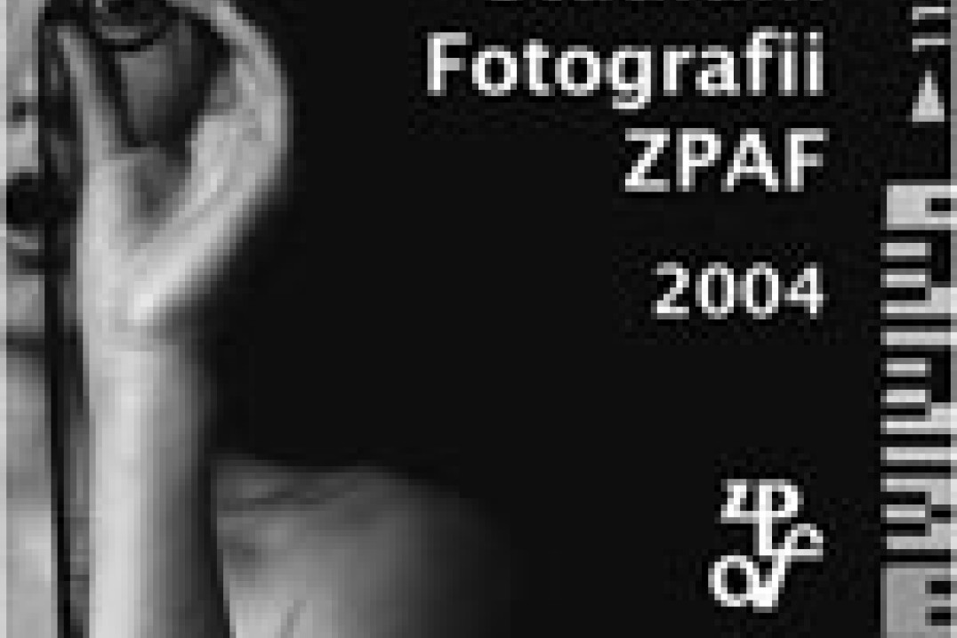 III Doroczna Wystawa Studium Fotografii ZPAF 2004