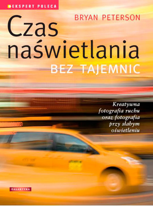 Czas naświetlania bez tajemnic - fragmenty książki