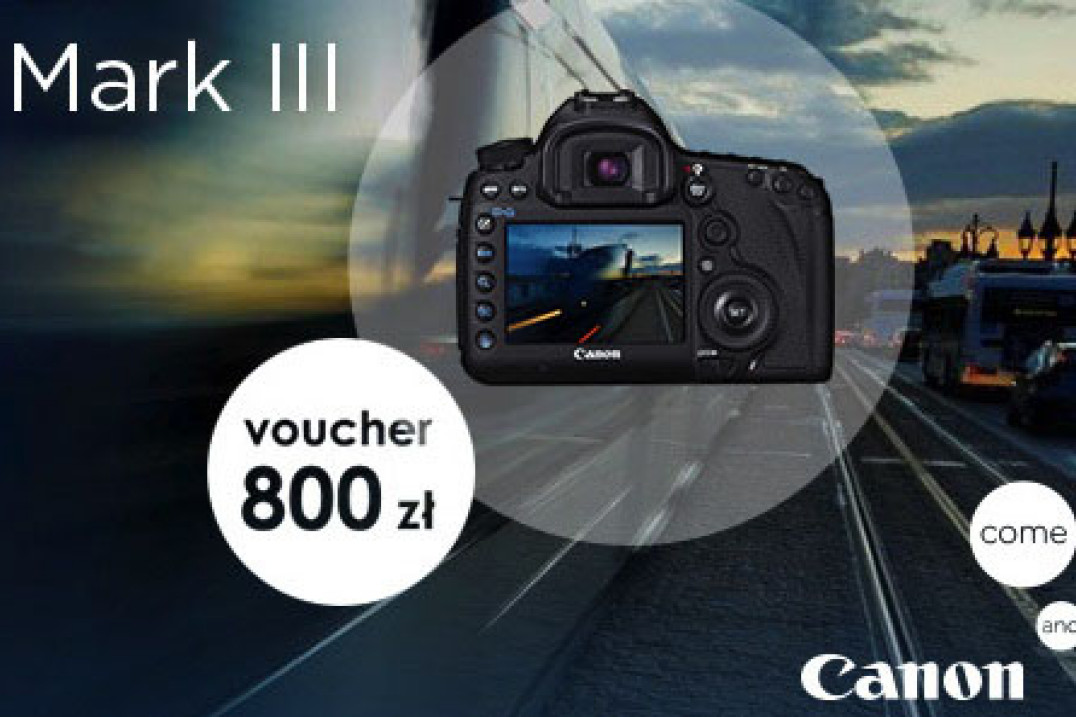 Voucher na 800zł przy zakupie Canona EOS 5D Mark III