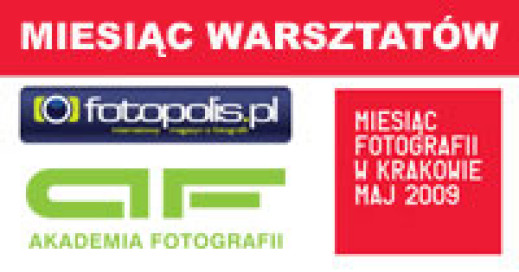 Miesiąc Warsztatów - publikujemy listy uczestników warsztatów Akademii Fotografii i fotopolis.pl na MFK 2009