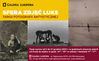 &quot;Sfera Zdjęć Luks&quot; czyli targi sztuki artystycznej w Luksferze