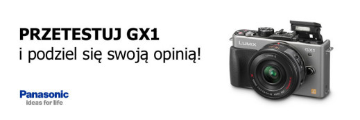 Przetestuj GX1 i podziel się swoją opinią