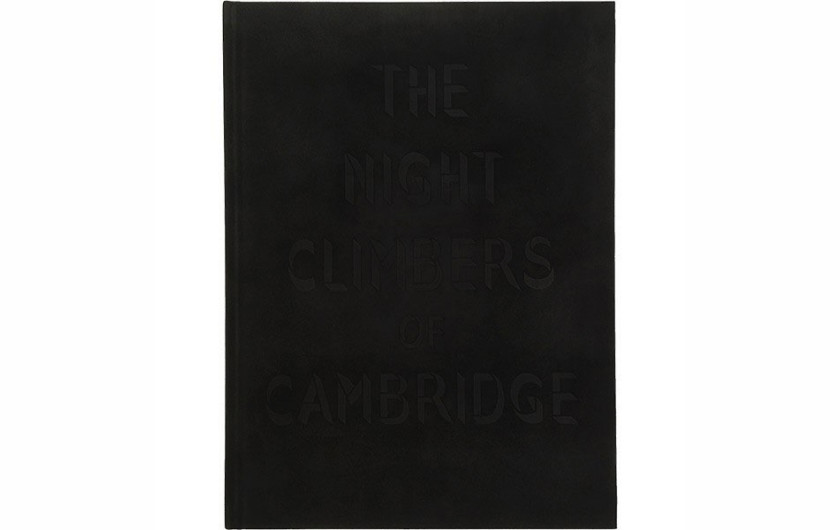 Thomas Mailaender The Night Climbers of Cambridge”