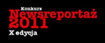 Ruszyła 10. edycja konkursu Newsreportaż