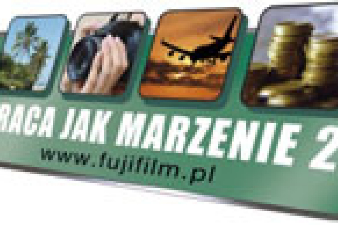 Praca Jak Marzenie 2 - nowa edycja konkursu Fujifilm