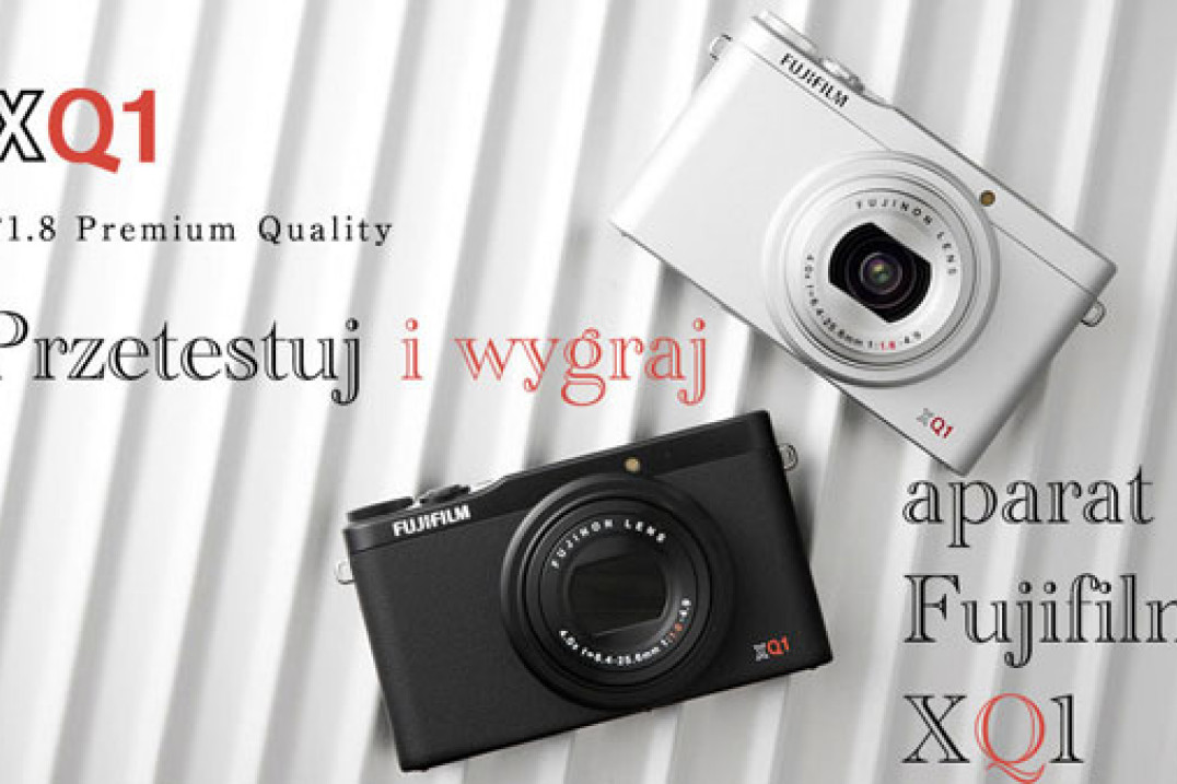 "Przetestuj i wygraj aparat Fujifilm XQ1" - przedłużamy konkurs