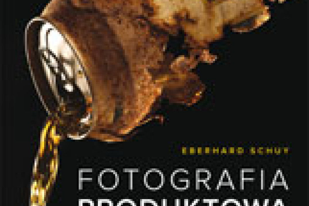 "Fotografia produktowa. Od przedmiotu do martwej natury" - fragmenty, część II