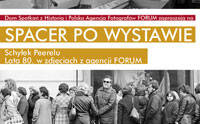 Spacer po wystawie &quot;Schyłek Peerelu&quot; w Domu Spotkań z Historią